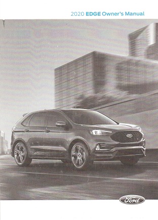 2020 Ford Edge Owner's Manual Kit