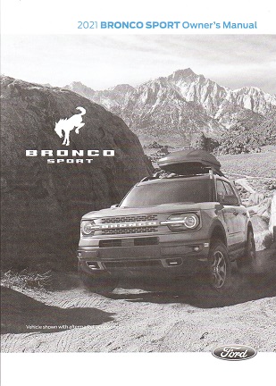 2021 Ford Bronco Sport Factory Owner's Manual