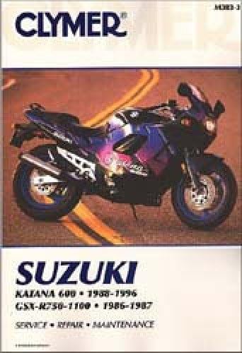 1988 1996 Suzuki Katana 600 & 1986 1987 GSX-R750 & GSX-R1100 Clymer Repair Manual