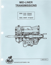Mack Truck Mid-Liner Transmissions: BDSL 2142, BDSL 2152 - 5 Speed, BDSL 205R - 10 Speed