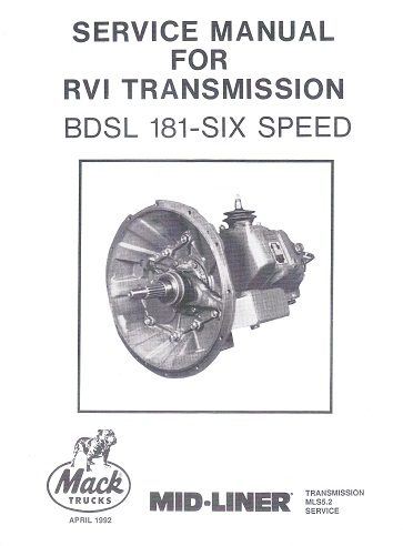 Mack Mid-Liner RVI Transmission BDSL 181 Six Speed Service Manual