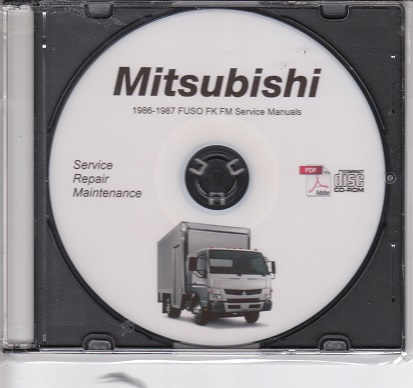 1986-1987 Mitsubishi FUSO FK FM (6D14 6D14T) truck Service Manual CD ROM 