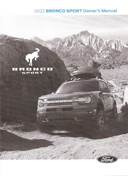 2022 Ford Bronco Sport Factory Owner's Manual
