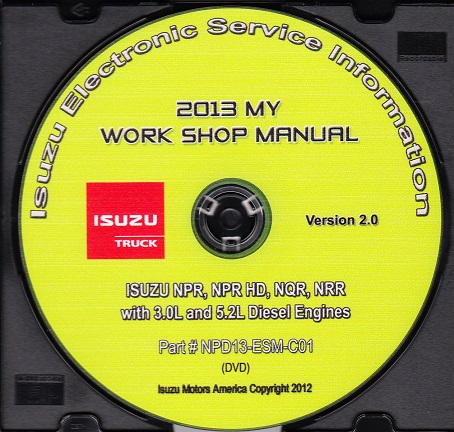 2013  Isuzu N Series (3.0L / 5.2L Diesel Engine Only) Factory Workshop Manual on CD-ROM
