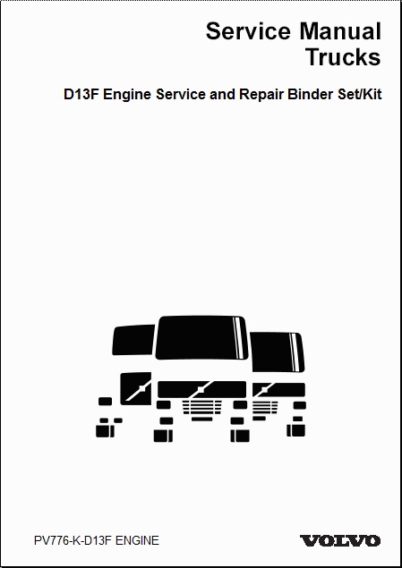 Volvo Truck D13F Engine Service and Repair Manual - 2 Volume Set