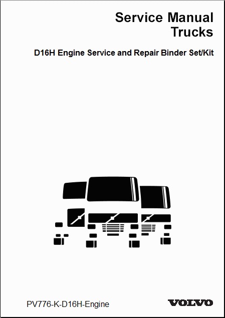 Volvo Truck D16H Engine Service and Repair Manual - 2 Volume Set