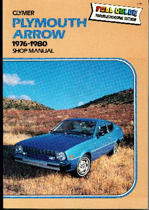 1976 - 1980 Plymouth Arrow Shop Repair Manual