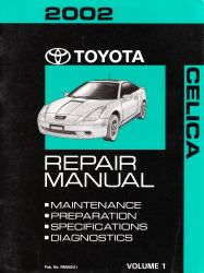 2002 Toyota Celica Factory Repair Manual - 2 Volume Set 