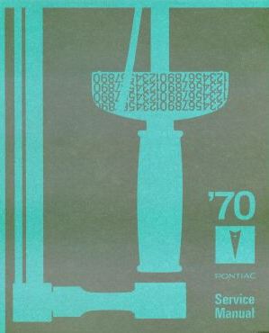 1970 Pontiac Factory Service Manual