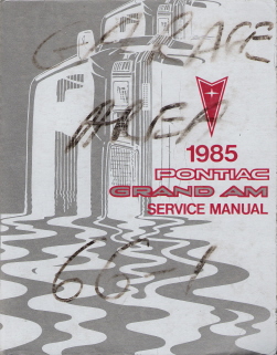 1985 Pontiac Grand Am Factory Service Manual