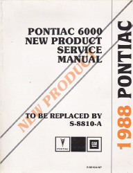 1988 Pontiac 6000 Factory Preliminary Service Manual
