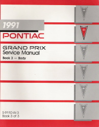 1991 Pontiac Grand Prix Body Service Manual