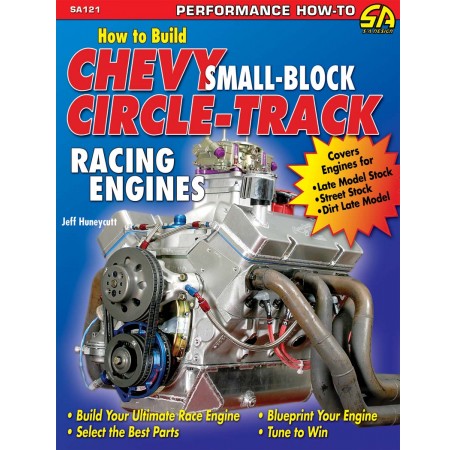 How to Build Chevy Small Block Circle Track Racing Engines