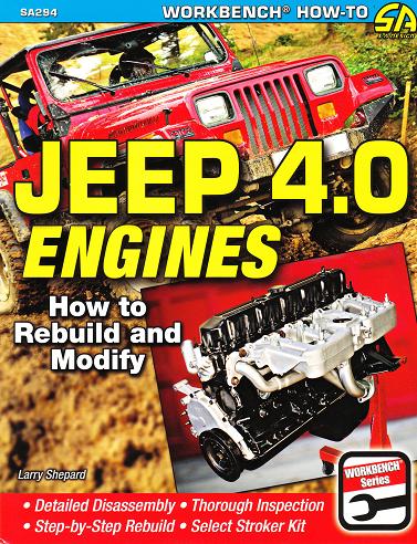 How to Rebuild and Modify Jeep 4.0 Engines