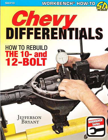 Chevy Differentials: How to Rebuild the 10- and 12- bolt
