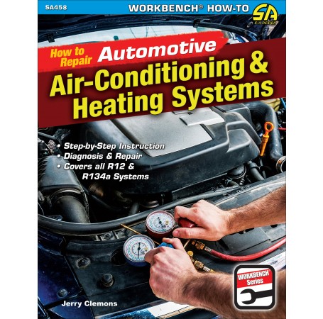 How To Repair Automotive Air-Conditioning & Heating Systems Cartech Manual