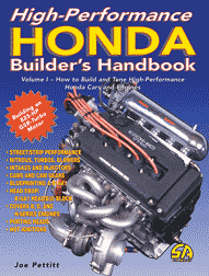 High Performance HONDA Builder's Handbook Vol. I : CarTech Manual