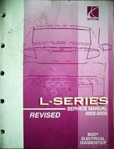 2002 - 2003 Saturn L-Series Body Electrical Diagnostics Service Manual