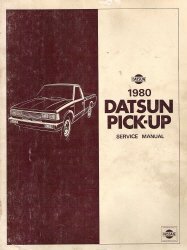 1980 Datsun Pick-up 720 Series Factory Service Manual
