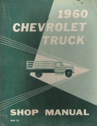 1960 Chevrolet Truck Factory Shop Manual