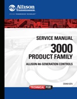 Allison Transmission 3000 Product Family with 4th Generation Controls Service Manual