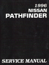 1996 Nissan Pathfinder Factory Service Manual