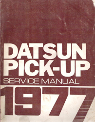 1977 Datsun Pick-up 620 Series Factory Service Manual