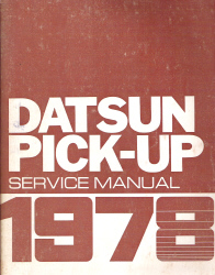 1978 Datsun Pick-up 620 Series Factory Service Manual