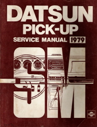 1979 Datsun Pick-up 620 Series Factory Service Manual