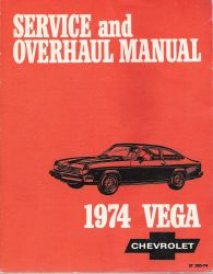 1974 Chevrolet Vega Factory Service Manual