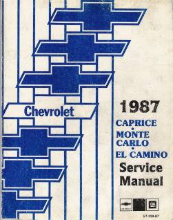 1987 Chevrolet Caprice, Monte Carlo & El Camino Factory Service Manual & Supplement, 2 Volume Set