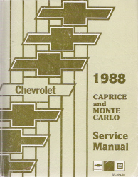 1988 Chevrolet Caprice & Monte Carlo Service Manual with Electrical Diagnosis Supplement