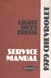 1979 Chevrolet Light Duty Trucks Service Manual