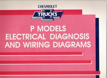 1992 Chevrolet GMC P Models Electrical Diagnosis & Wiring Diagrams