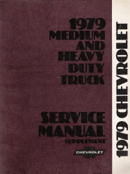 1979 Chevrolet Medium and Heavy Duty Truck Service Manual Supplement