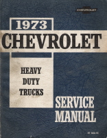 1973 Chevrolet Heavy Duty Trucks Service Manual