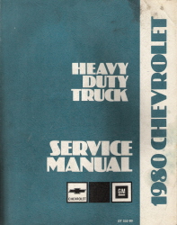 1980 Chevrolet & GMC Heavy Duty Truck Service Manual