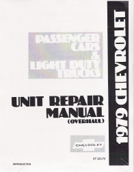 1979 Chevrolet Passenger Car & Light Duty Truck Unit Repair Manual