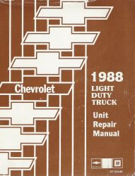 1988 Chevrolet Light Duty Truck Unit Repair Manual