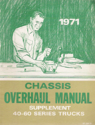 1971 Chevrolet Series 40-60 Truck Factory Chassis Overhaul Manual Supplement