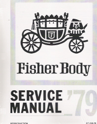 1979 General Motors Factory Fisher Body Service Manual