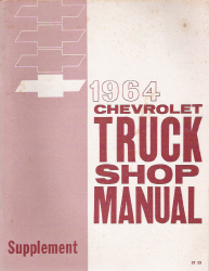 1964 Chevrolet Truck Factory Shop Manual Supplement