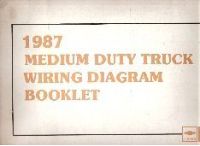 1987 Chevrolet / GMC Medium Duty Truck Wiring Diagram Booklet