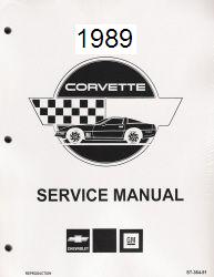 1989 Chevrolet Corvette Factory Service Manual- Reproduction