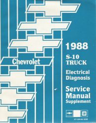 1988 Chevrolet S-10 Models Electrical Diagnosis Service Manual Supplement