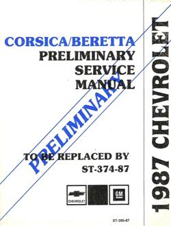 1987 Chevrolet Corsica & Beretta Preliminary Factory Service Manual