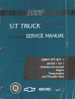 1997 Chevrolet S10, Blazer, GMC S15, Sonoma, Jimmy, Envoy & Oldsmobile Bravada (S/T Platform) Truck Factory Service Manual - 2 Volume Set