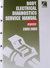 2002 - 2003 Saturn Vue Body Electrical Diagnostics Service Manual