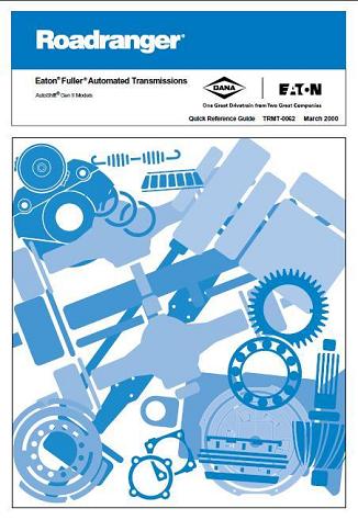 Eaton Fuller AutoShift Gen II Model Tranmissions Diagnostic Guide