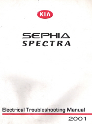 2001 Kia Sephia/Spectra Factory Electrical Troubleshooting Manual